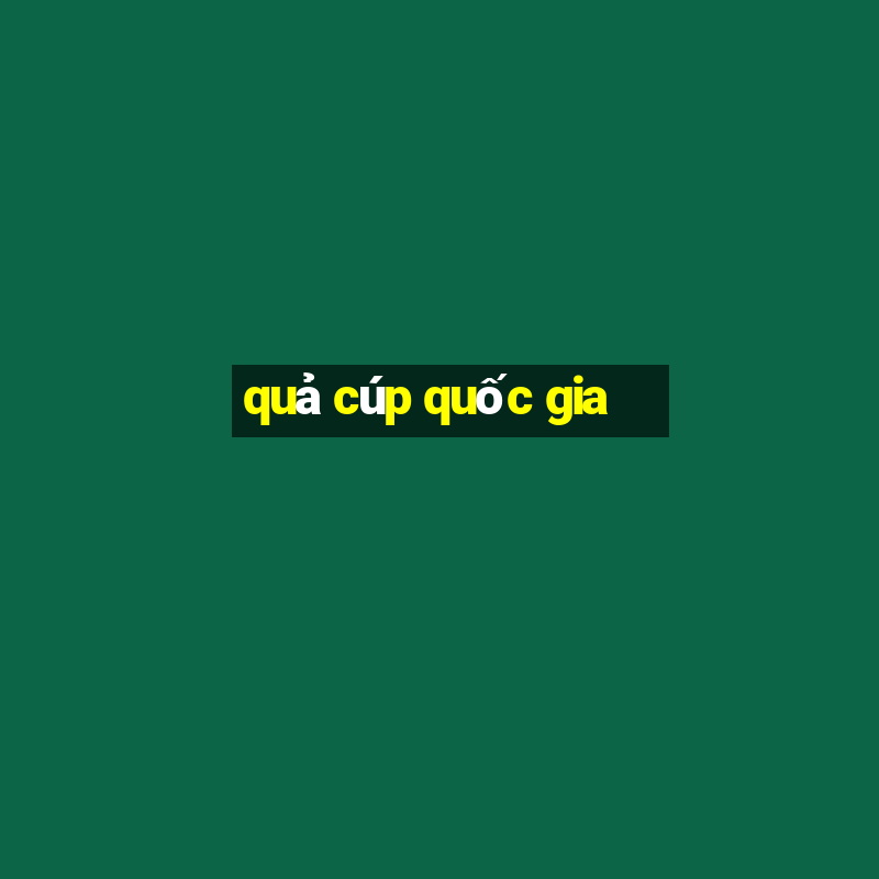 quả cúp quốc gia