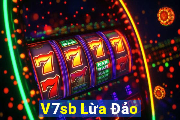 V7sb Lừa Đảo