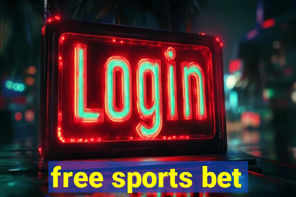 free sports bet