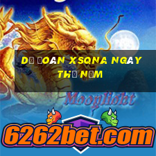 Dự đoán XSQNA ngày thứ năm