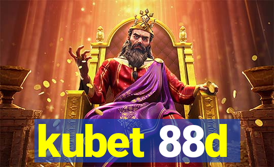 kubet 88d