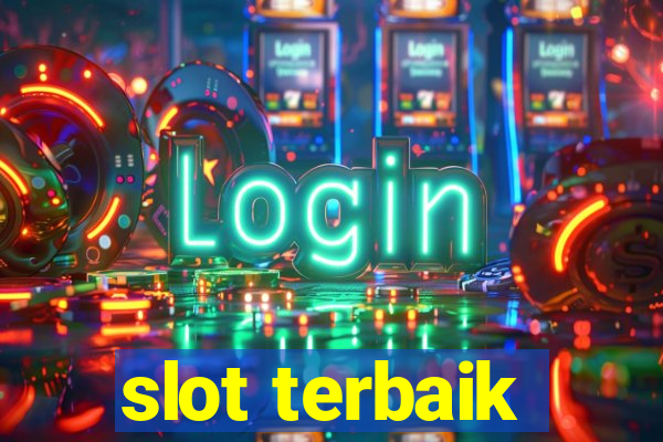 slot terbaik