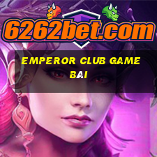 emperor club game bài