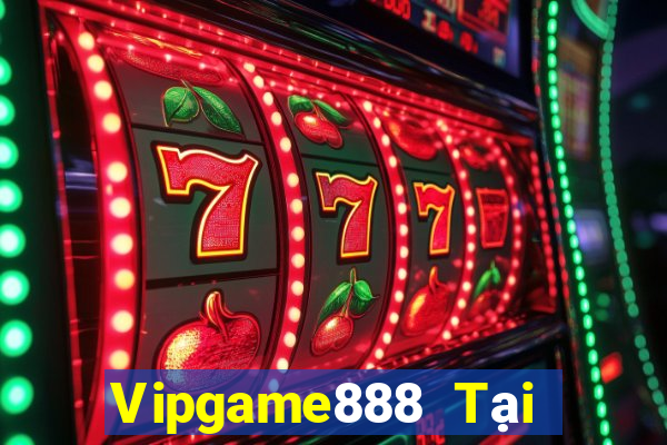 Vipgame888 Tại Game Bài B52