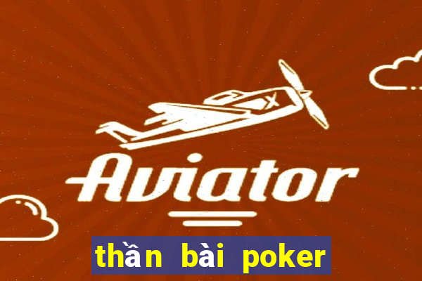 thần bài poker việt nam