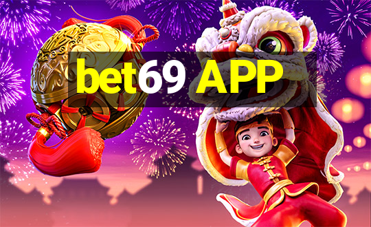 bet69 APP