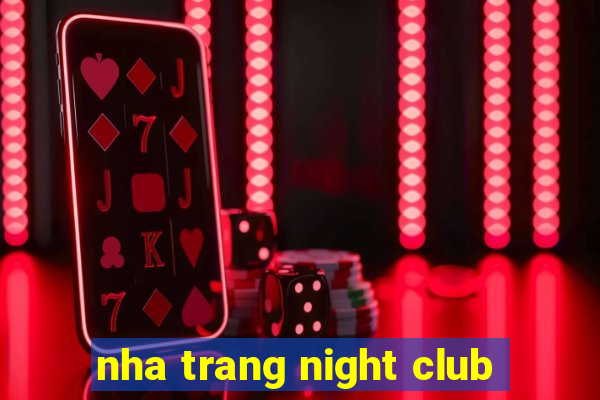 nha trang night club