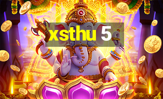 xsthu 5