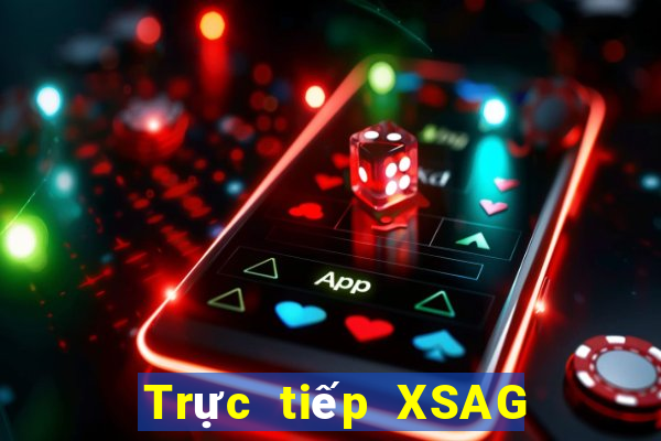 Trực tiếp XSAG Thứ 7