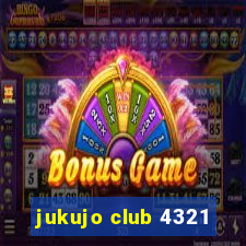 jukujo club 4321