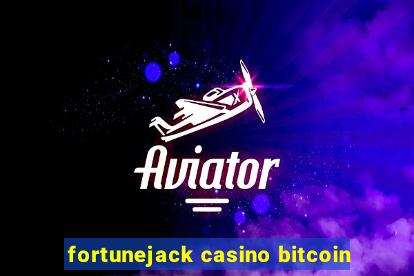 fortunejack casino bitcoin