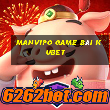 Manvipo Game Bài Kubet