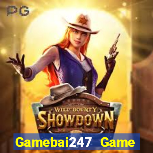 Gamebai247 Game Bài 2021