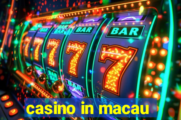 casino in macau