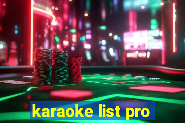 karaoke list pro