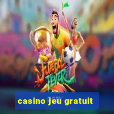 casino jeu gratuit