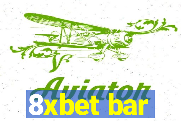 8xbet bar