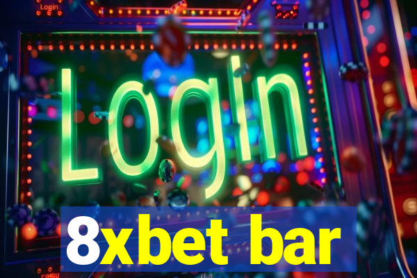 8xbet bar