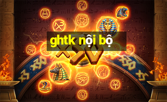 ghtk nội bộ