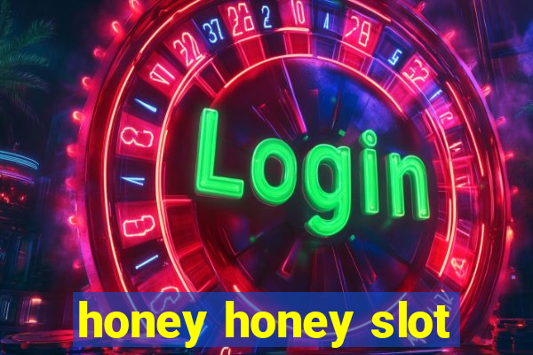 honey honey slot