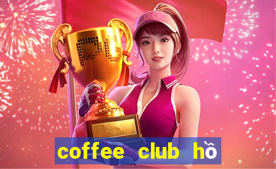 coffee club hồ gươm menu