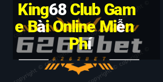 King68 Club Game Bài Online Miễn Phí