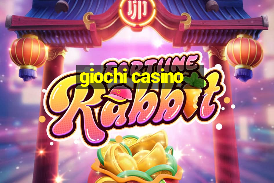 giochi casino