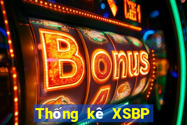 Thống kê XSBP Thứ 6