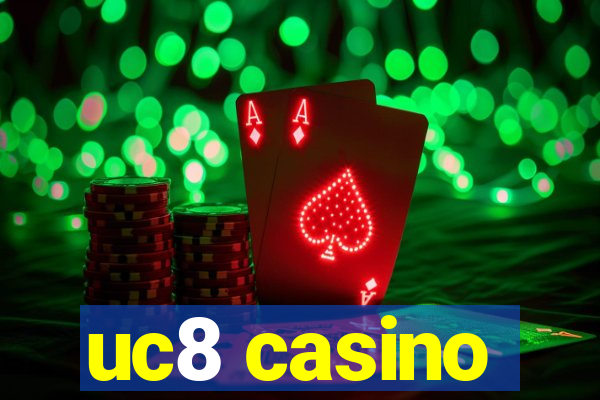 uc8 casino