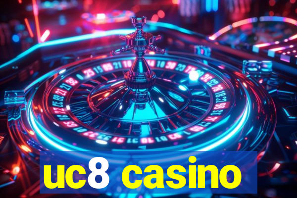 uc8 casino