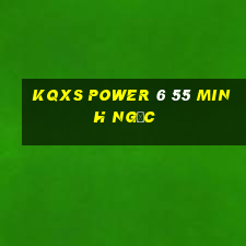 kqxs power 6 55 minh ngọc