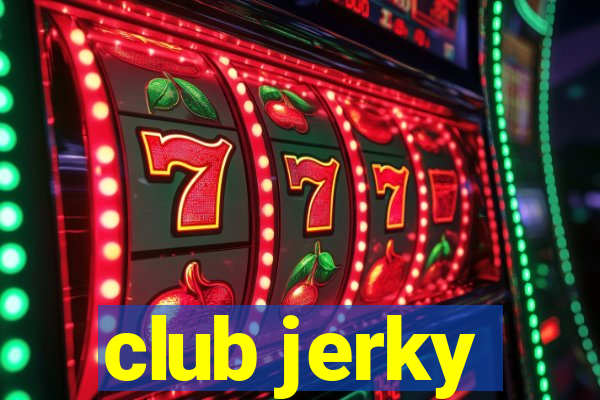 club jerky