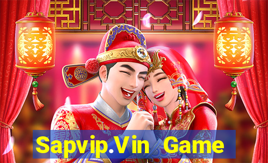 Sapvip.Vin Game Bài Macau