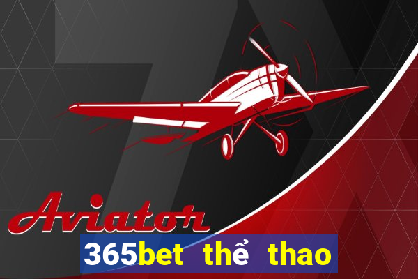 365bet thể thao nạp tiền