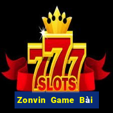 Zonvin Game Bài Slot Đổi Thưởng