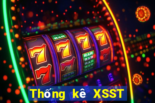 Thống kê XSST ngày 7