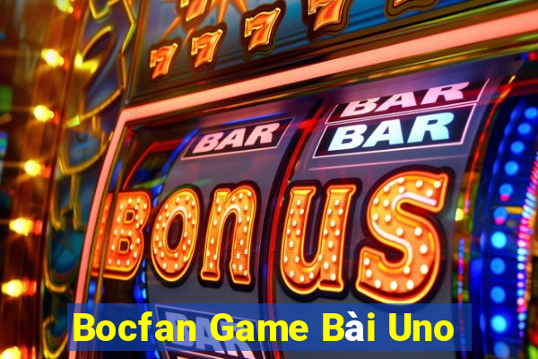 Bocfan Game Bài Uno