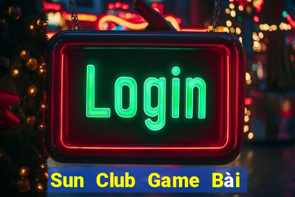 Sun Club Game Bài Tặng Code