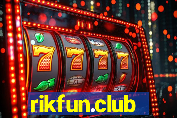 rikfun.club