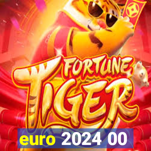 euro 2024 00