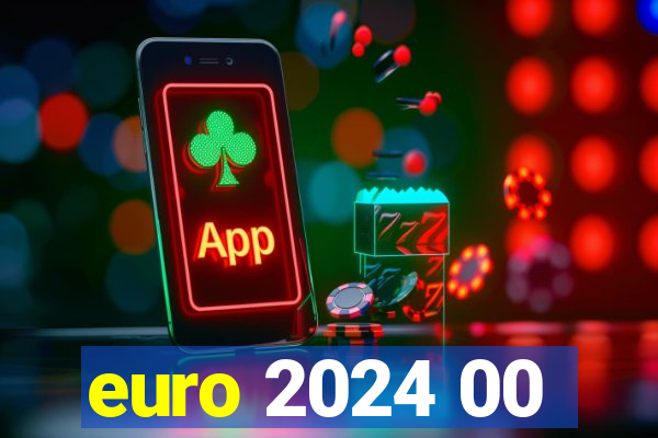 euro 2024 00