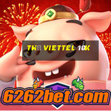 thẻ viettel 10k