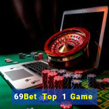 69Bet Top 1 Game Bài Đổi Thưởng Uy Tín