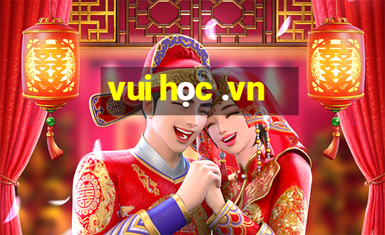 vui học .vn