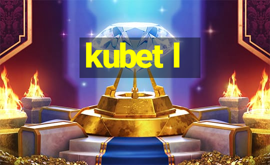 kubet l