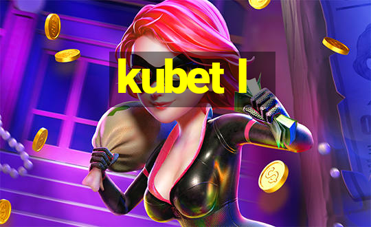 kubet l