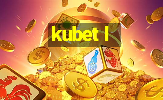 kubet l