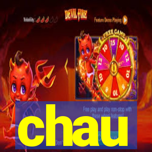 chau