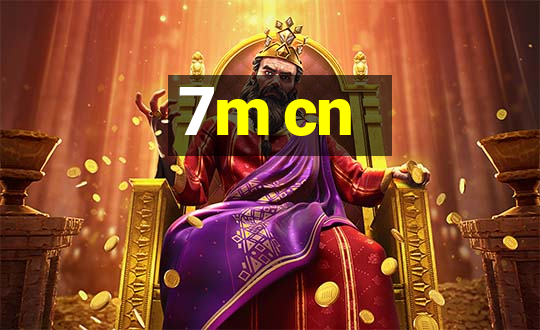 7m cn