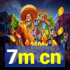 7m cn